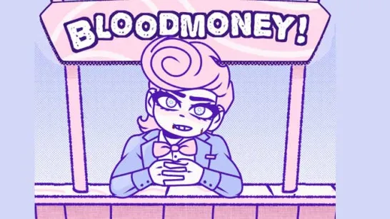 Play BLOODMONEY! game