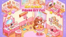 Girl Dream House DIY Fun