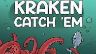 KRAKEN CATCH 'EM