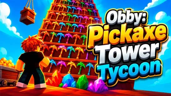Play Obby: Pickaxe Tower Tycoon game