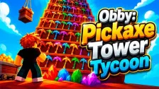 Obby: Pickaxe Tower Tycoon