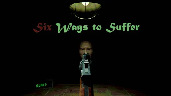 Six Ways to Suffer image