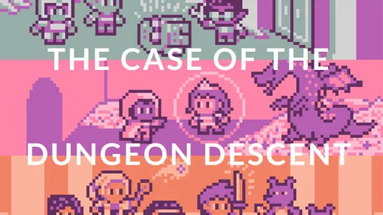 Play The Case of the Dungeon Descent game