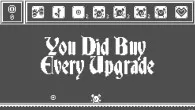 You Can Buy Every Upgrade
